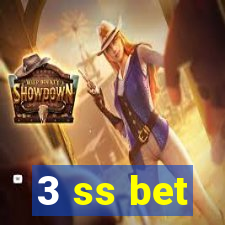 3 ss bet